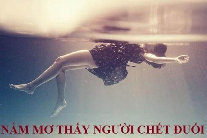 Ngủ mơ thấy người chết đuối