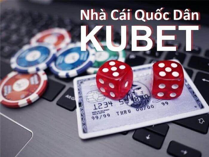 Giới thiệu đôi nét về Kubet