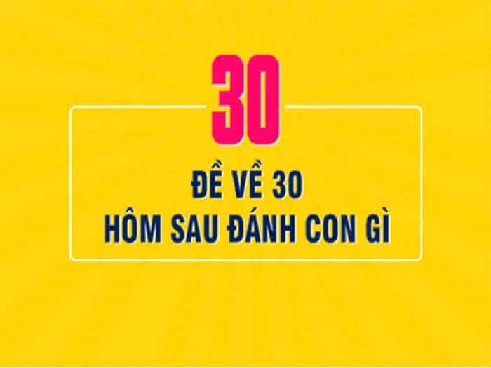 Đề về 30 hôm sau đánh con gì dựa phương pháp bạc nhớ