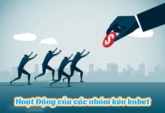 Lưu ý quan trọng khi tham gia nhóm kéo Kubet?