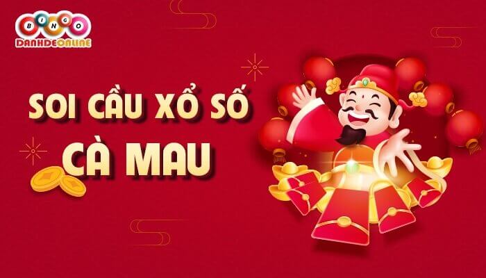 Soi cầu xổ số Cà Mau là gì?